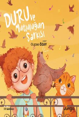 Duru ve Mutluluğun Şarkısı