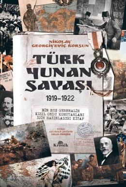 Türk - Yunan Savaşı 1919-1922