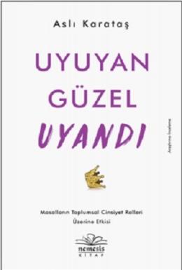 Uyuyan Güzel Uyandı