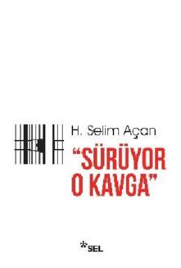 Sürüyor O Kavga