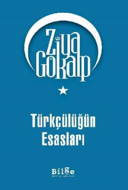 Türkçülüğün Esasları