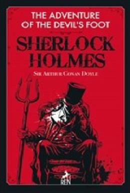 The Adventure Of The Devils Foot Sherlock Holmes