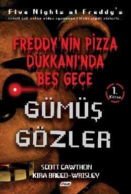 Freddy nin Pizza Dükkanında Beş Gece - Gümüş Gözler