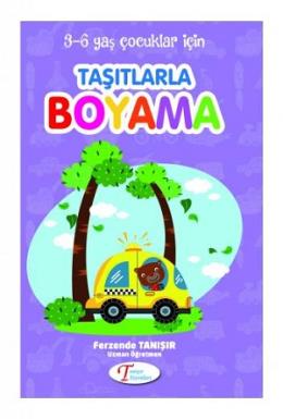 3-6 Yaş Taşıtlarla Boyama Kitabı