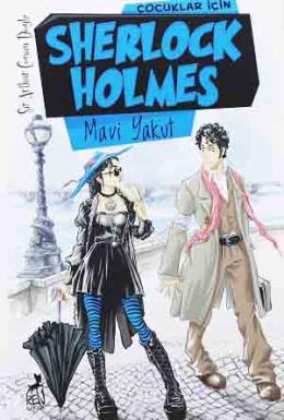 Çocuklar İçin Sherlock Holmes : Mavi Yakut