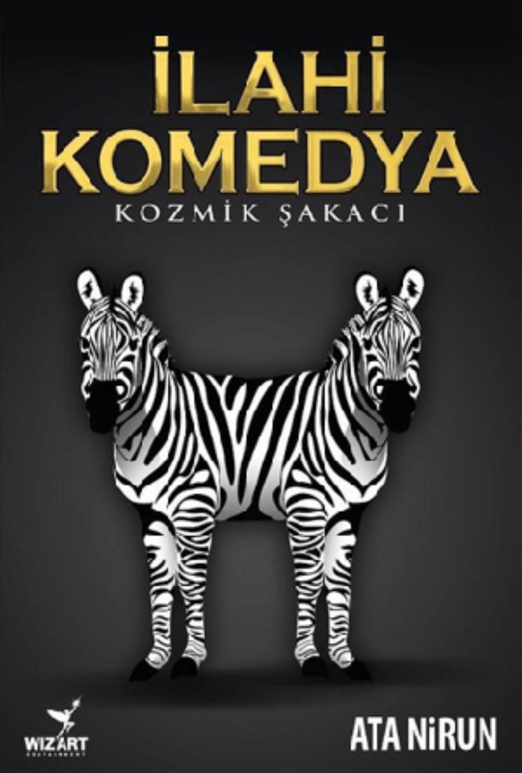 İlahi Komedya Kozmik Şakacı