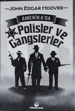 Amerika da Polisler ve Gangsterler
