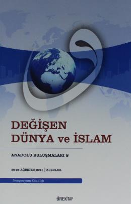 Değişen Dünya ve İslam