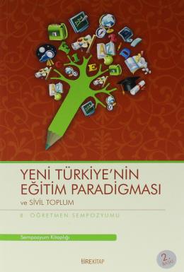 Yeni Türkiye nin Eğitim Paradigması ve Sivil Toplum