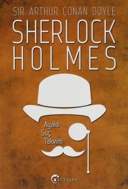 Sherlock Holmes - Ayaklı Suç Takvimi