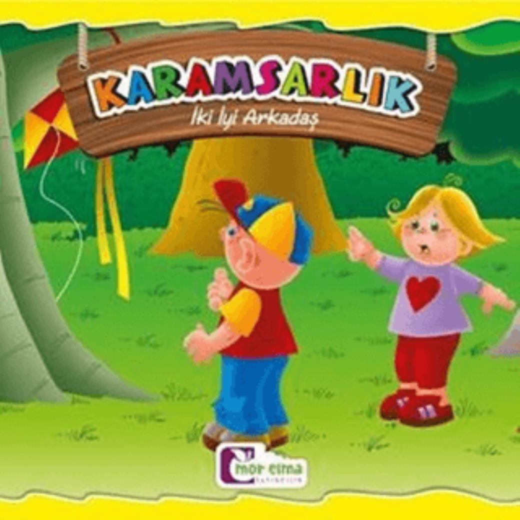 Karamsarlık İki İyi Arkadaş