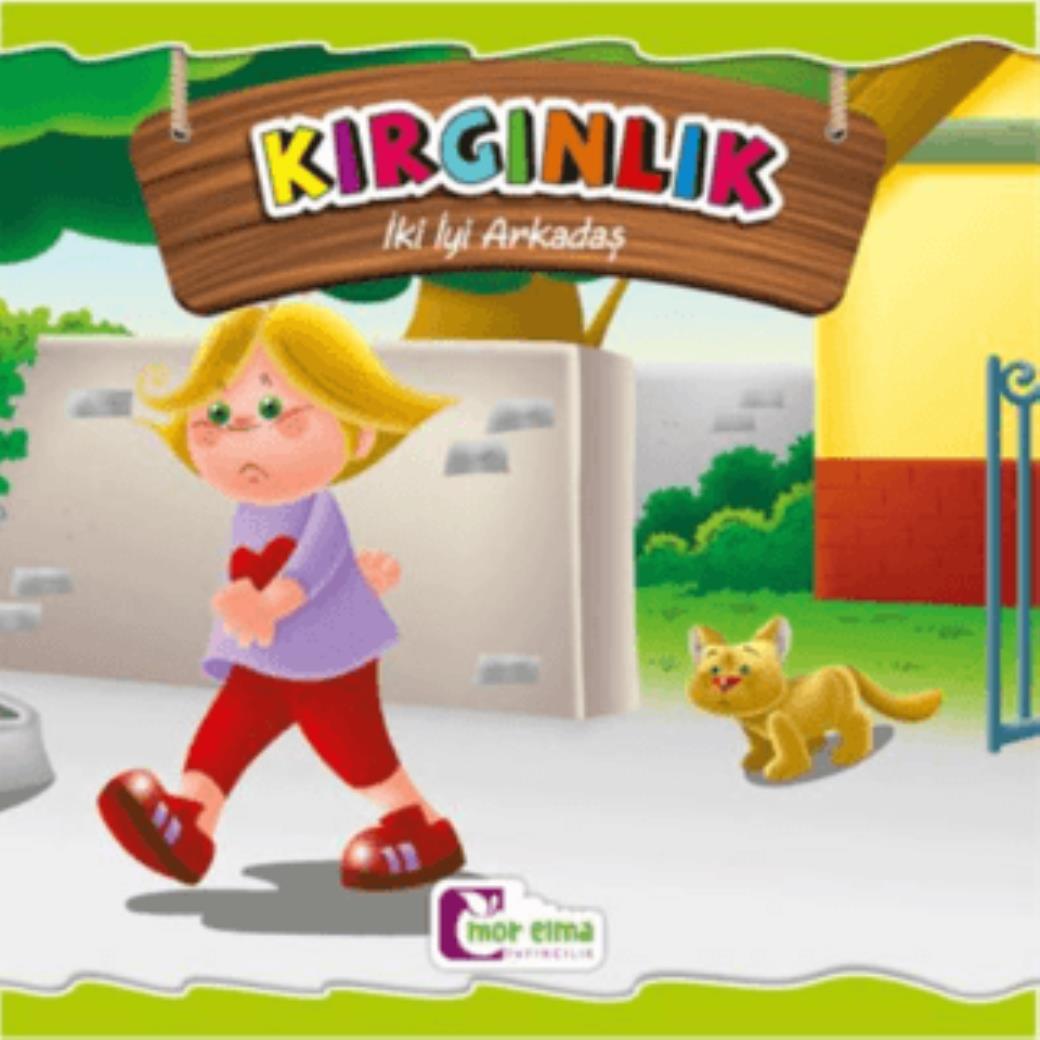 Kırgınlık İki İyi Arkadaş