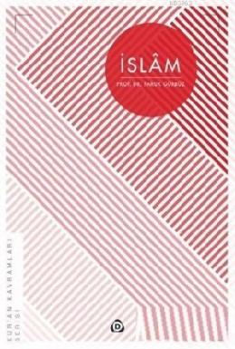 İslam; Kuran Kavramları Serisi