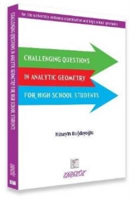 Karekök Challenging Questions İn Analytic Geometry For High School Students