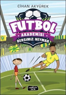 Futbol Akademisi - Dersimiz: Neymar