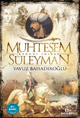 Muhteşem Kanunî Sultan Süleyman