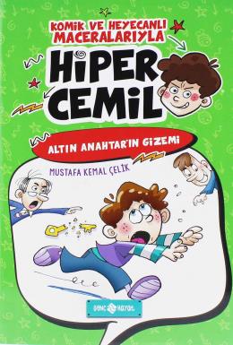 Hiper Cemil 1 - Altın Anahtar ın Gizemi