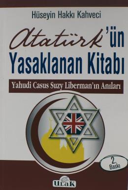Atatürk ün Yasaklanan Kitabı