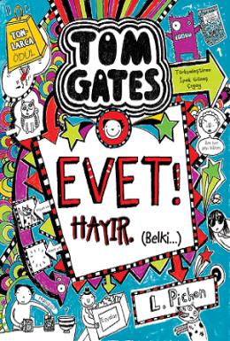 Tom Gates Evet! Hayır. (Ciltli)