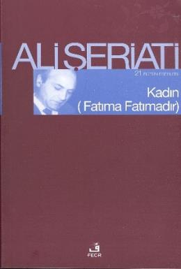 Kadın (Fatıma Fatımadır)