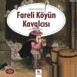 Fareli Köyün Kavalcısı