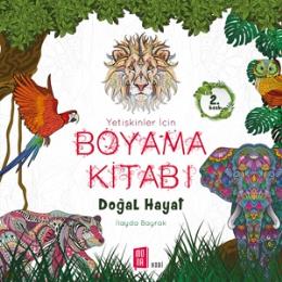 Yetişkinler İçin Boyama Kitabı - Doğal Hayat