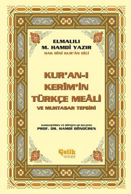 Kuran -ı Kerim in Türkçe Meali ve Muhtasar Tefsiri (Küçük Boy)