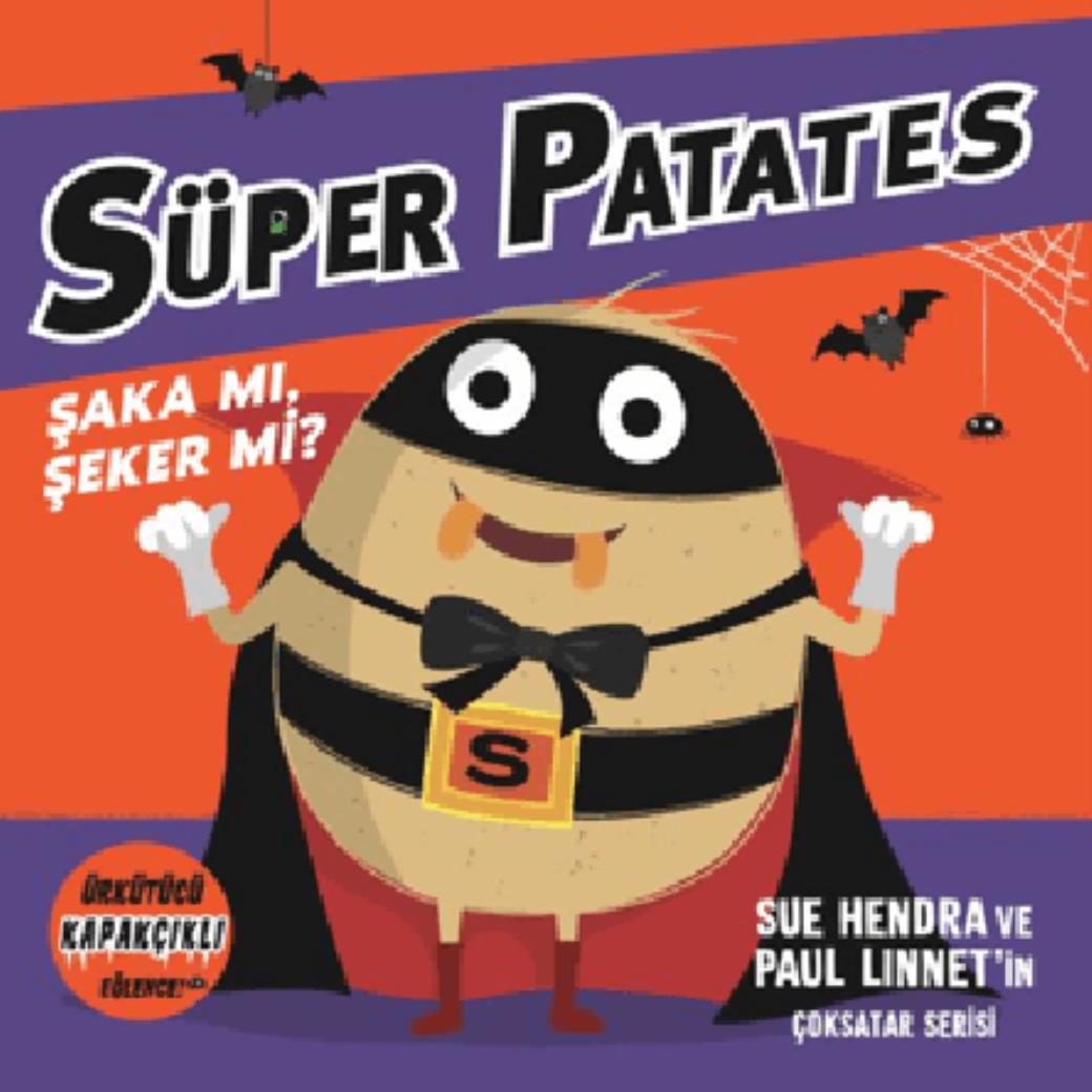 Süper Patates Şaka Mı Şeker Mi (Kapakçıklı Eğlence)