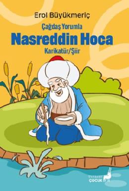 Çağdaş Yorumla Nasreddin Hoca