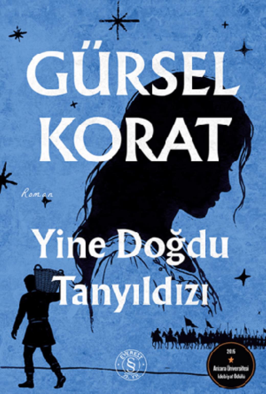Yine Doğdu Tanyıldızı