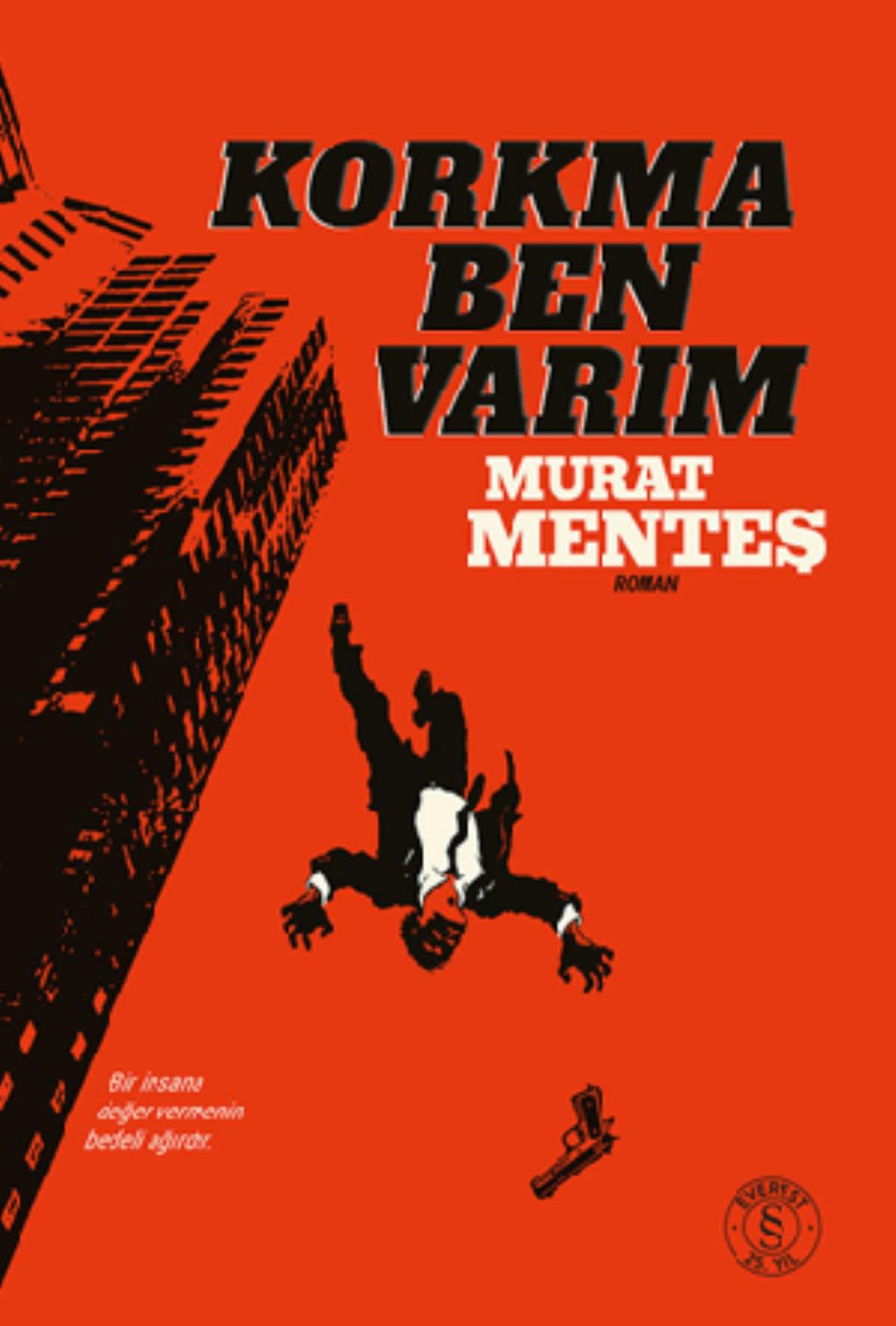 Korkma Ben Varım (Ciltli)