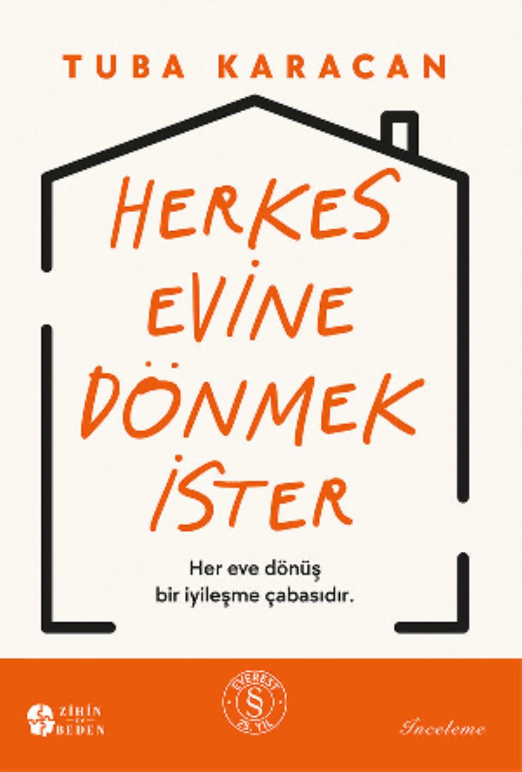 Herkes Evine Dönmek İster