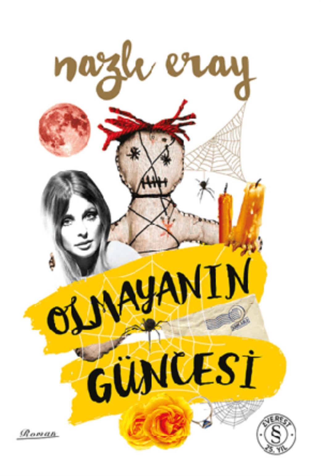 Olmayanın Güncesi