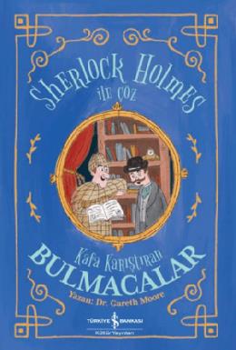 Sherlock Holmes İle Çöz Kafa Karıştıran Bulmacalar