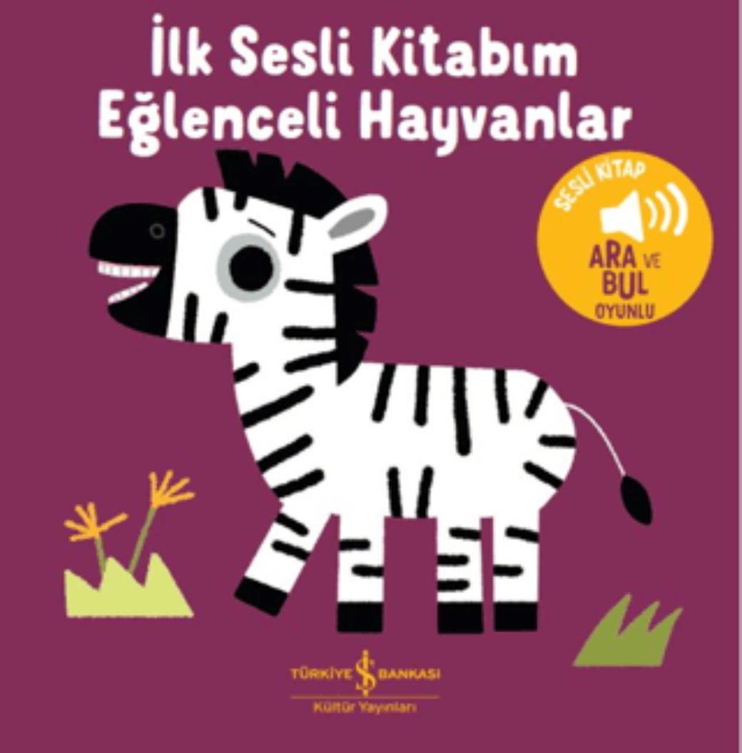 Eğlenceli Hayvanlar İlk Sesli Kitabım