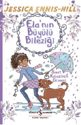 Elanın Büyülü Bileziği Saat Kulesinin Gizemi