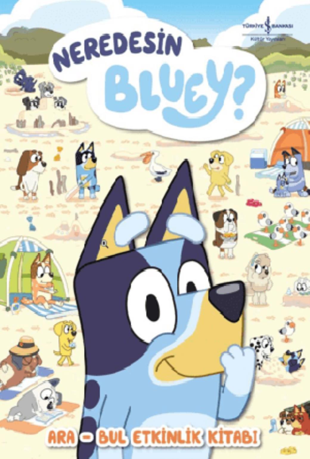 Neredesin Bluey Ara Bul Etkinlik Kitabı
