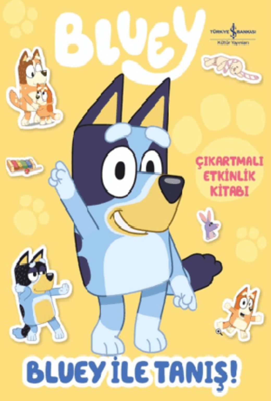 Bluey İle Tanış Çıkartmalı Etkinlik Kitabı