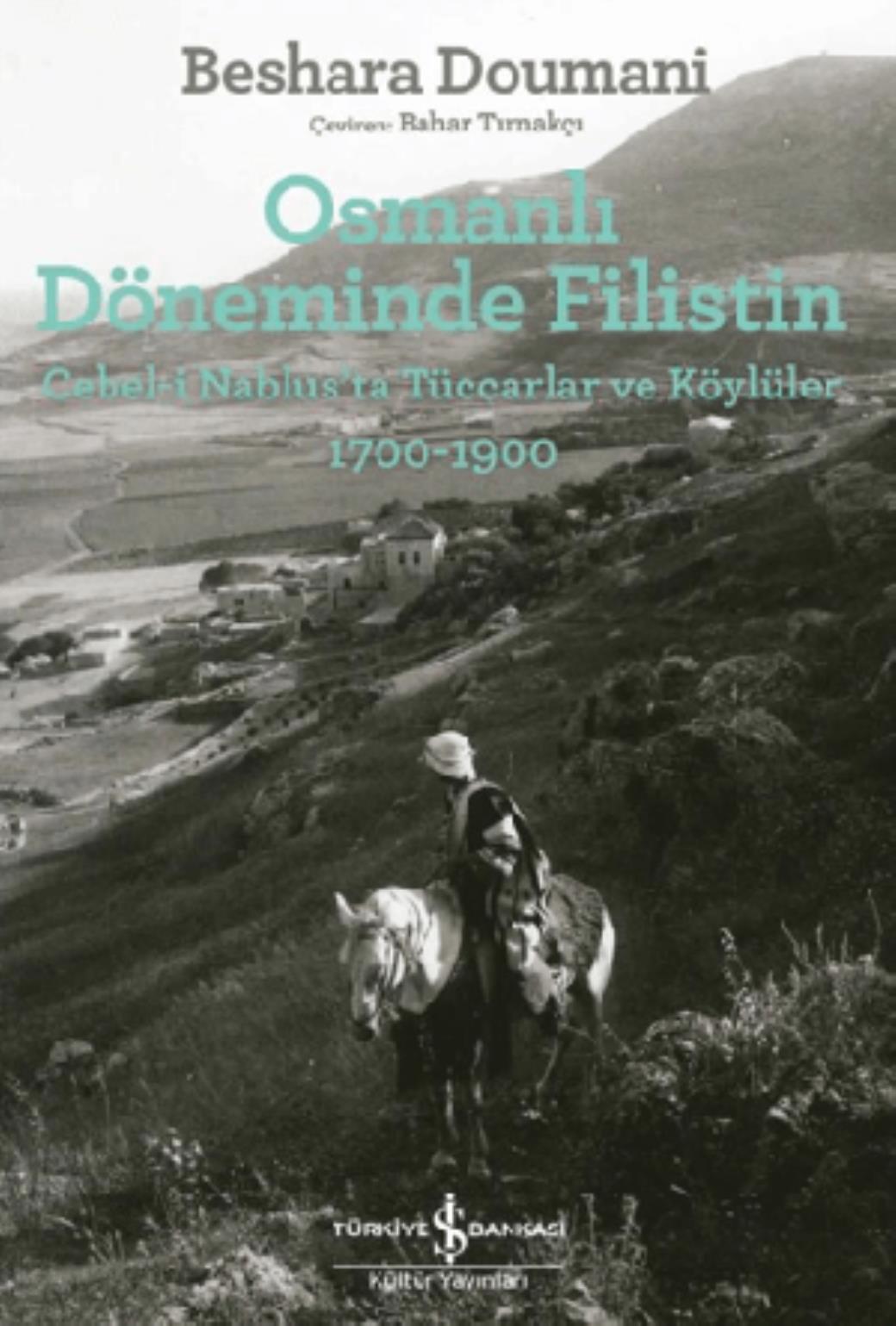 Osmanlı Döneminde Filistin