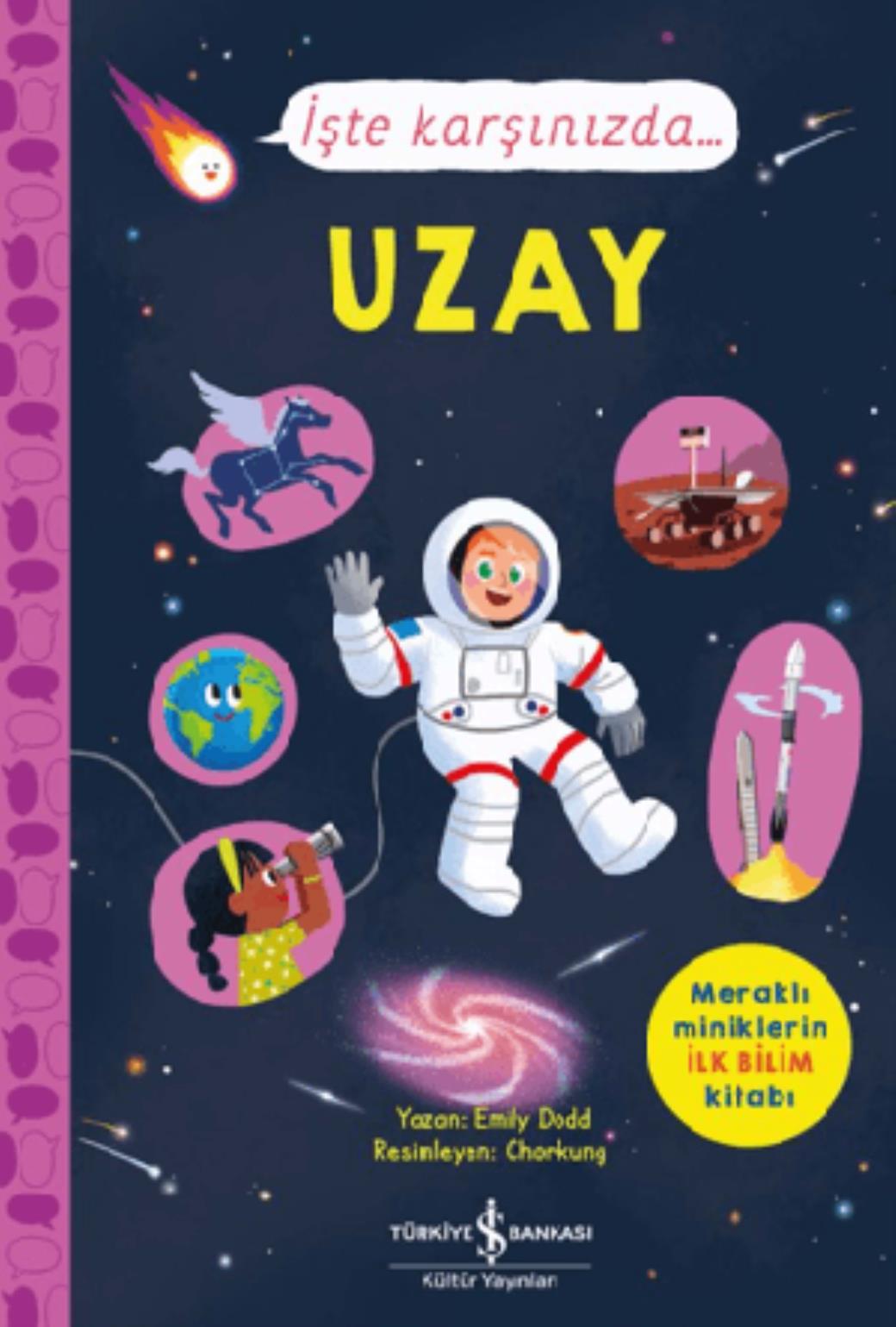 İşte Karşınızda Uzay