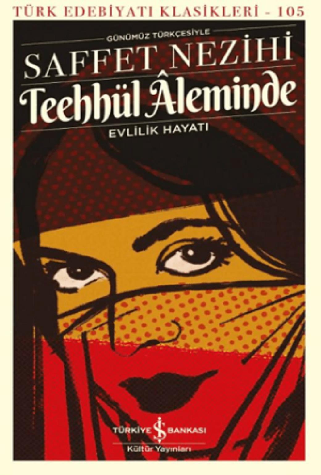 Teehhül Âleminde Evlilik Hayatı