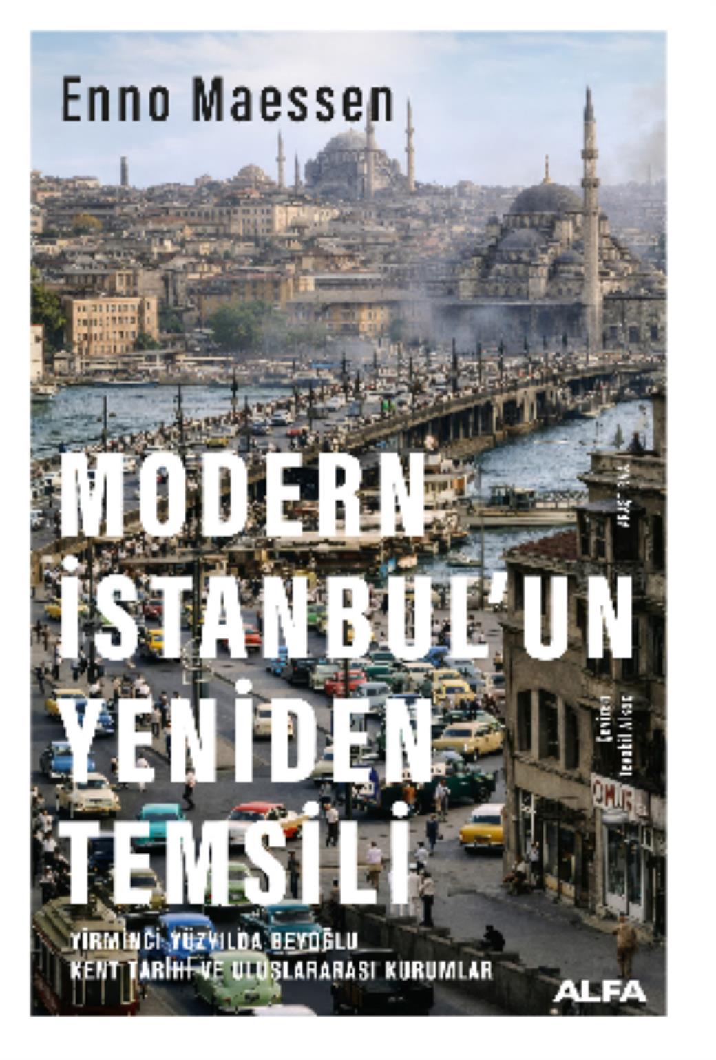 Modern İstanbulun Yeniden Temsili