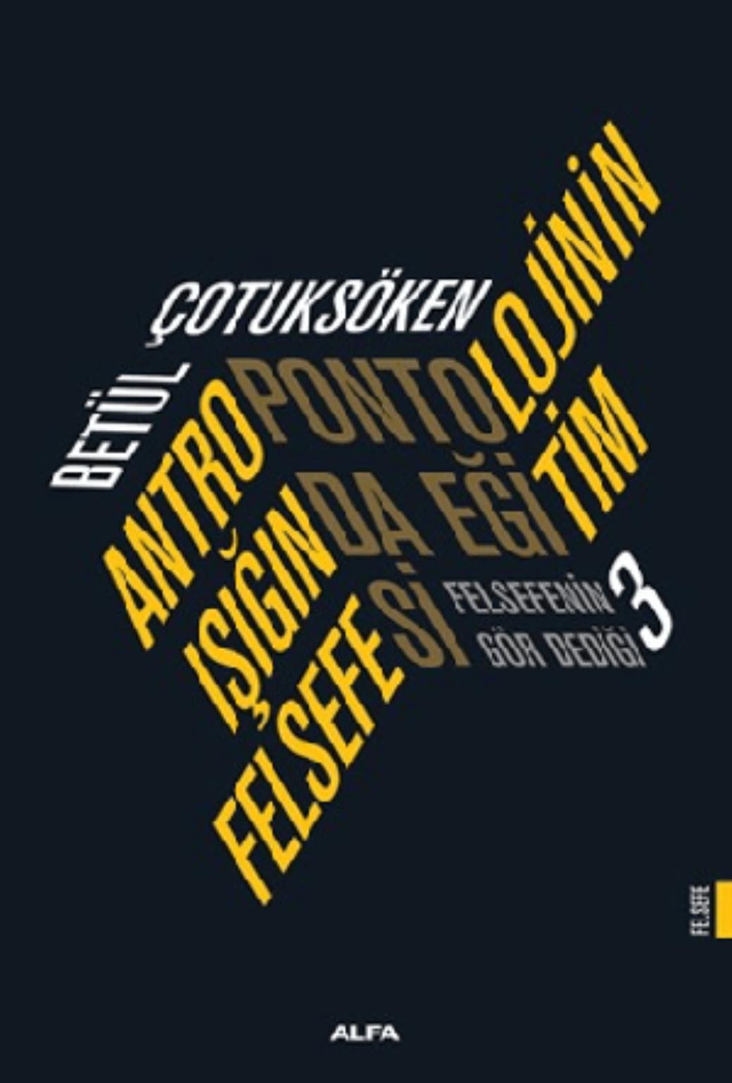 Antropontolojinin Işığında Eğitim Felsefesi