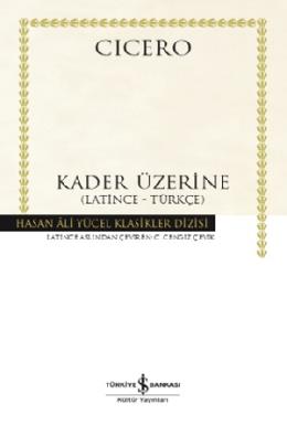 Kader Üzerine (Lati·nce - Türkçe) - Hasan Ali Yücel Klasikler