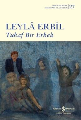 Tuhaf Bir Erkek (Ciltli)