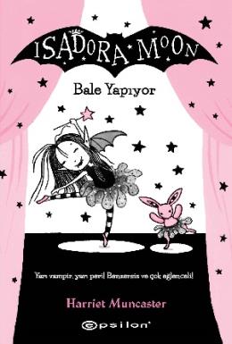 Isadora Moon – Bale Yapıyor
