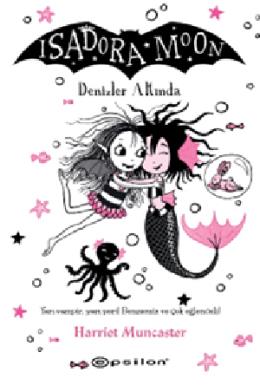 Isadora Moon 16 Denizler Altında