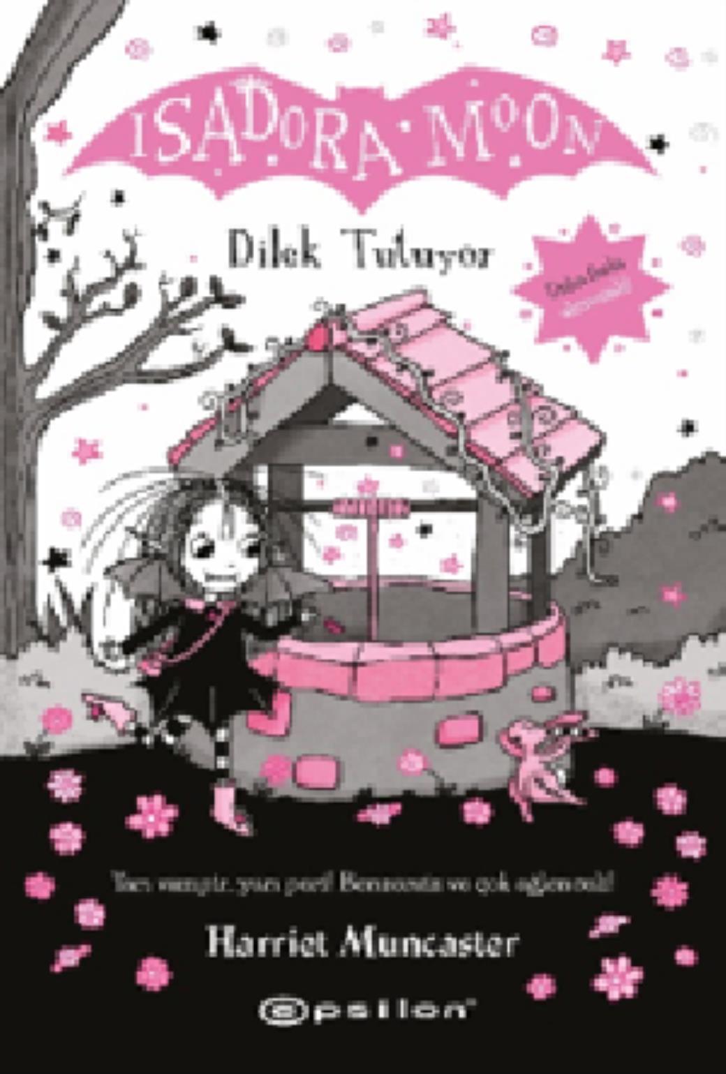 Isadora Moon Dilek Tutuyor