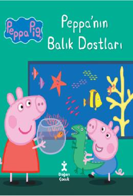 Peppa Pig Peppanın Balık Dostları