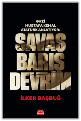 Savaş Barış Devrim (Ciltli)